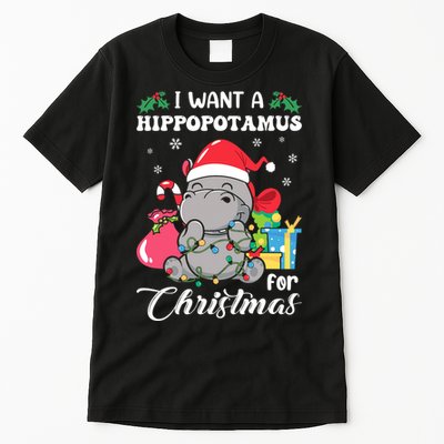 I Want A Hippopotamus For Christmas Hippo Christmas Pajamas Tall T-Shirt