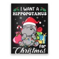 I Want A Hippopotamus For Christmas Hippo Christmas Pajamas Poster