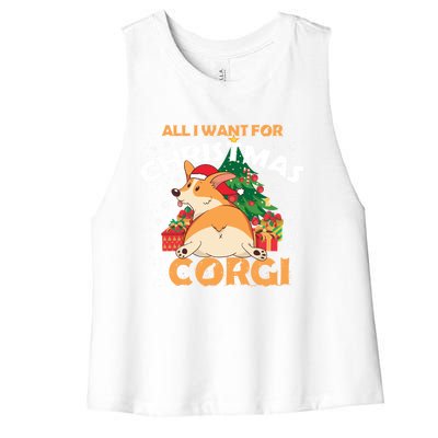 I Want A Corgi For Christmas Gift Women's Racerback Cropped Tank