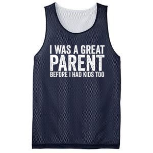 I Was A Great Parent Before I Had Klds Too Funny Family Saying Mesh Reversible Basketball Jersey Tank