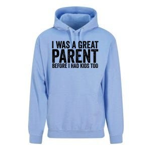 I Was A Great Parent Before I Had Klds Too Funny Family Saying Unisex Surf Hoodie