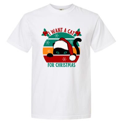 I Want A Cat For Christmas Xmas Cat Gift Garment-Dyed Heavyweight T-Shirt