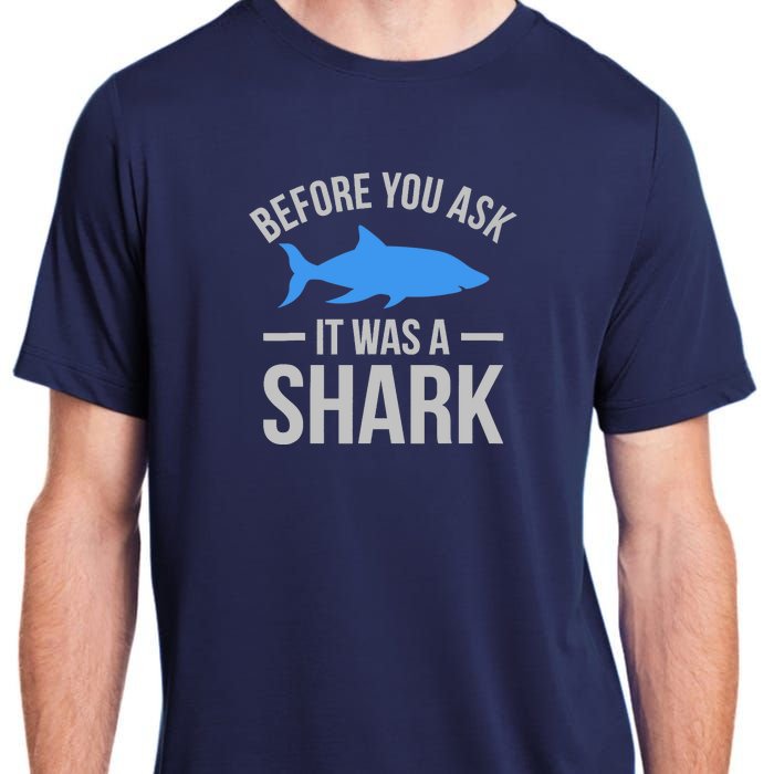 It Was A Shark Funny Amputee Prosthetic Surgery Graphic Adult ChromaSoft Performance T-Shirt