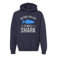 It Was A Shark Funny Amputee Prosthetic Surgery Graphic Premium Hoodie