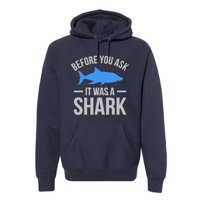 It Was A Shark Funny Amputee Prosthetic Surgery Graphic Premium Hoodie