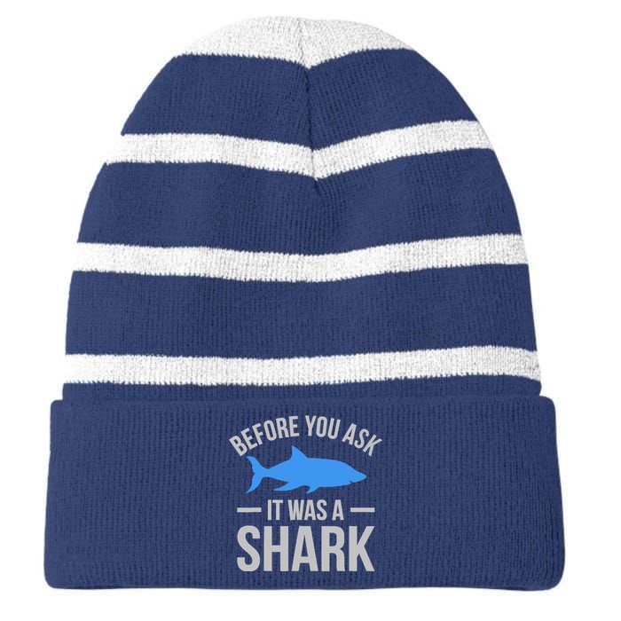 It Was A Shark Funny Amputee Prosthetic Surgery Graphic Striped Beanie with Solid Band