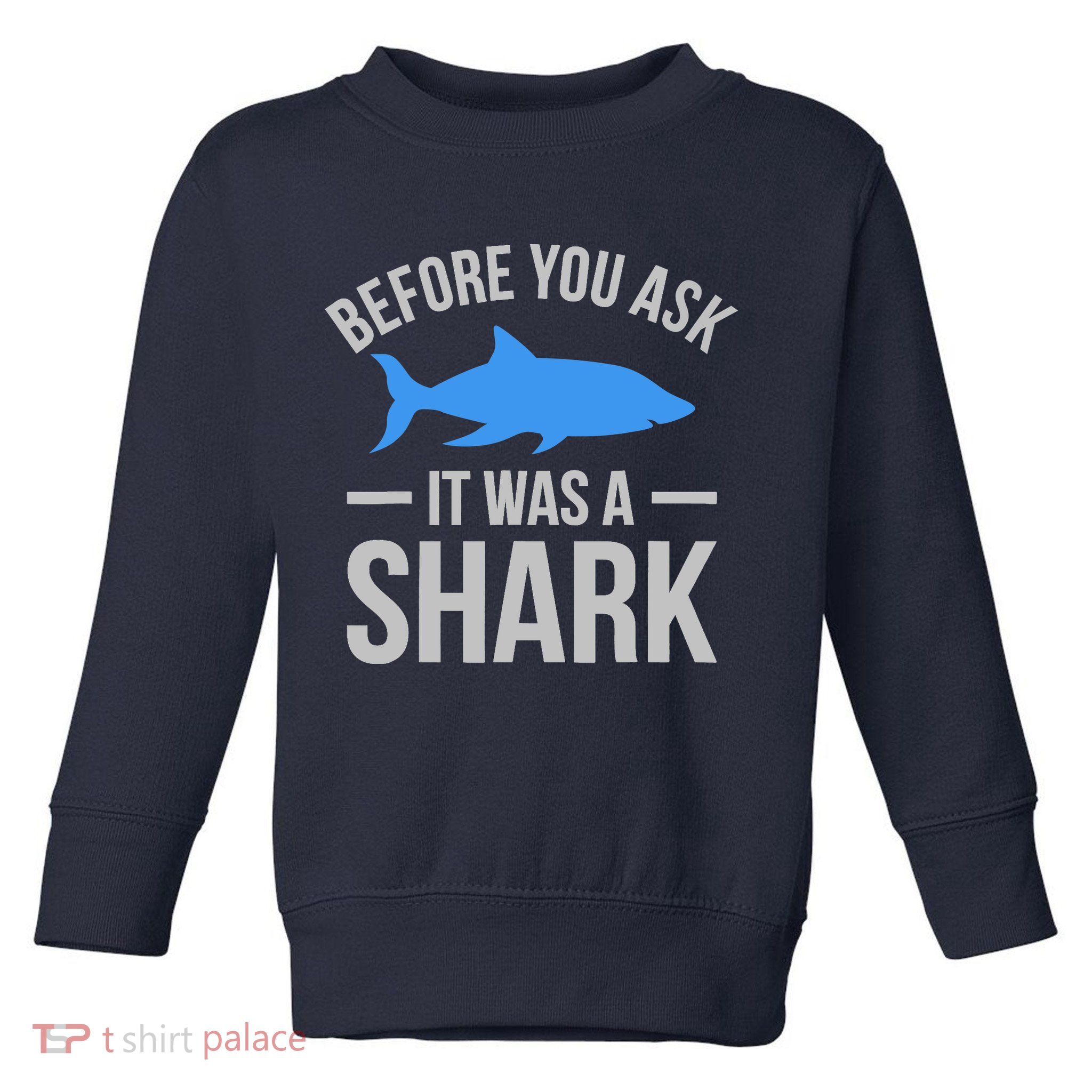 It Was A Shark Funny Amputee Prosthetic Surgery Graphic Toddler Sweatshirt