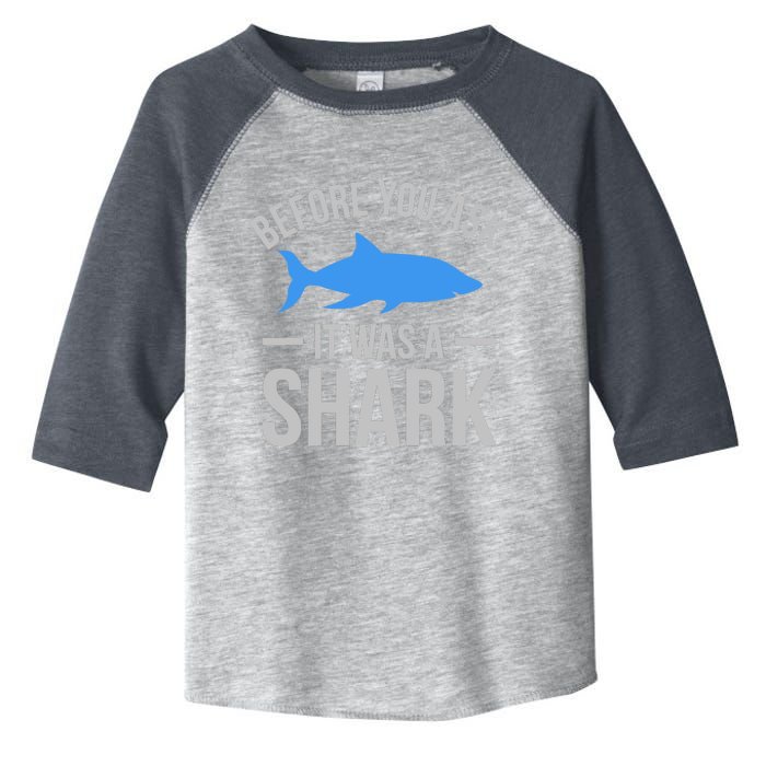 It Was A Shark Funny Amputee Prosthetic Surgery Graphic Toddler Fine Jersey T-Shirt