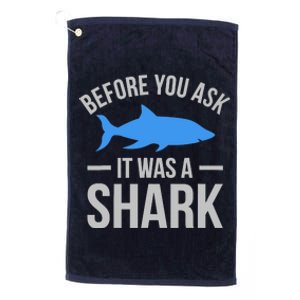 It Was A Shark Funny Amputee Prosthetic Surgery Graphic Platinum Collection Golf Towel