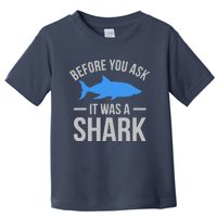 It Was A Shark Funny Amputee Prosthetic Surgery Graphic Toddler T-Shirt