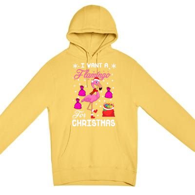 I Want A Flamingo For Christmas Pajama Holiday Xmas Funny Gift Great Gift Premium Pullover Hoodie