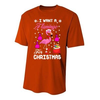 I Want A Flamingo For Christmas Pajama Holiday Xmas Funny Gift Great Gift Performance Sprint T-Shirt