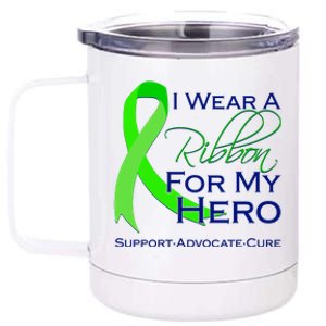 I Wear A Green For My Hero Bone Marrow Awareness 12 oz Stainless Steel Tumbler Cup