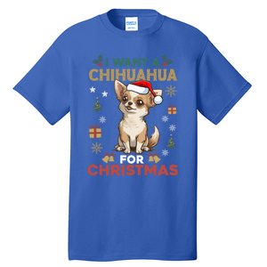 I Want A Chihuahua For Christmas Cute Dog Lover Pajama Xmas Gift Tall T-Shirt