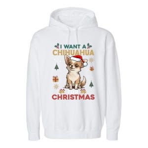 I Want A Chihuahua For Christmas Cute Dog Lover Pajama Xmas Gift Garment-Dyed Fleece Hoodie