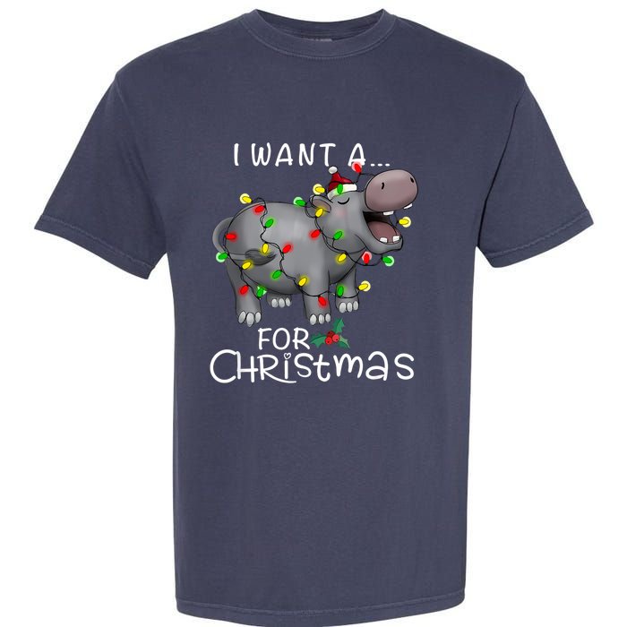 I Want A Hippopotamus For Christmas Xmas Hippo Lover Funny Garment-Dyed Heavyweight T-Shirt