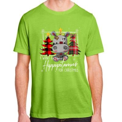 I Want A Hippopotamus For Christmas Cute Hippo Xmas Funny Gift Adult ChromaSoft Performance T-Shirt