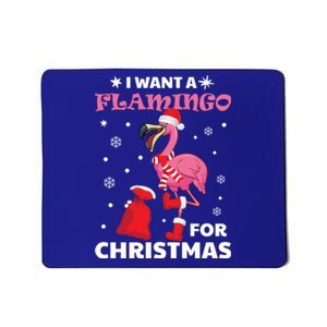 I Want A Flamingo For Christmas Meaningful Gift Ugly Xmas Pajama Meaningful Gift Mousepad