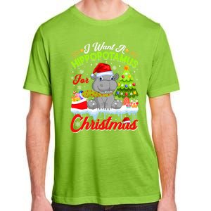 I Want A Hippopotamus For Christmas Cute Xmas Hippo Gift Adult ChromaSoft Performance T-Shirt