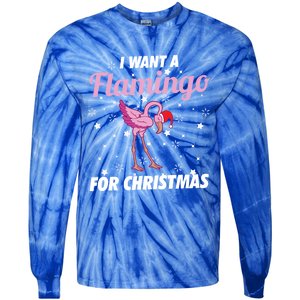 I Want A Flamingo For Christmas Funny Family Christmas Gift Tie-Dye Long Sleeve Shirt