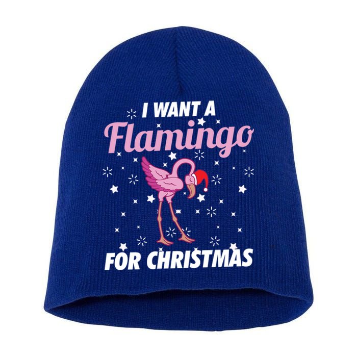 I Want A Flamingo For Christmas Funny Family Christmas Gift Short Acrylic Beanie