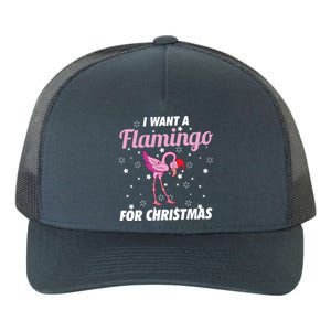 I Want A Flamingo For Christmas Funny Family Christmas Gift Yupoong Adult 5-Panel Trucker Hat