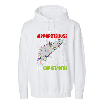 I Want A Hippopotamus For Christmas Xmas Hippo Math Teacher Garment-Dyed Fleece Hoodie