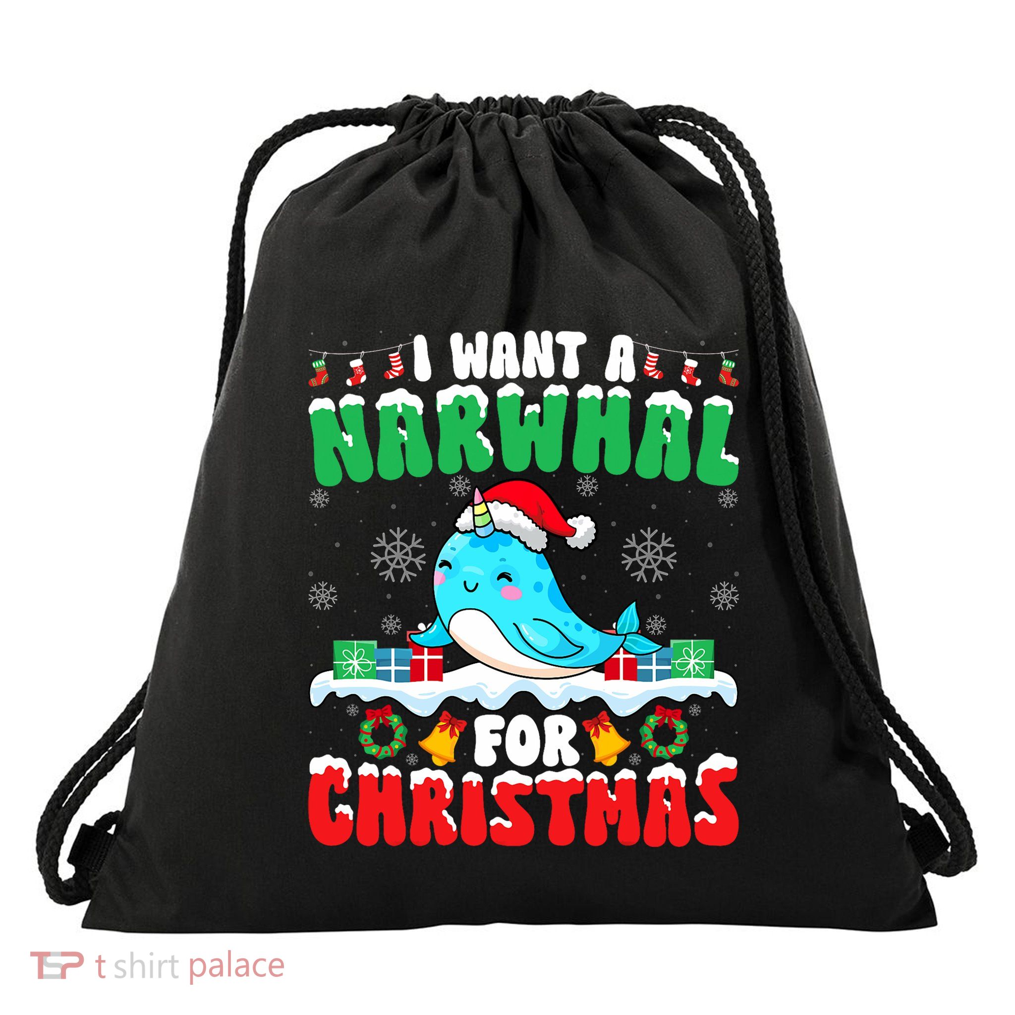 I Want A Narwhal For Christmas Narwhal Lover Santa Xmas Drawstring Bag