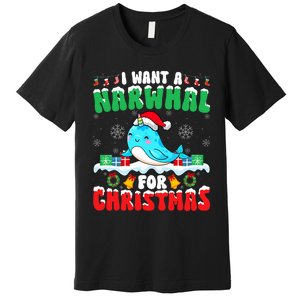 I Want A Narwhal For Christmas Narwhal Lover Santa Xmas Premium T-Shirt