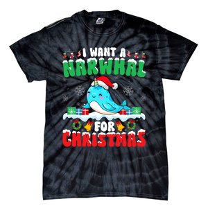 I Want A Narwhal For Christmas Narwhal Lover Santa Xmas Tie-Dye T-Shirt