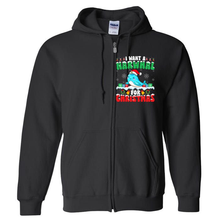 I Want A Narwhal For Christmas Narwhal Lover Santa Xmas Full Zip Hoodie