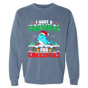 I Want A Narwhal For Christmas Narwhal Lover Santa Xmas Garment-Dyed Sweatshirt