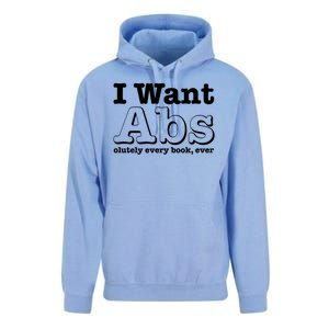 I Want Abs Olutely Every Books Ever Unisex Surf Hoodie