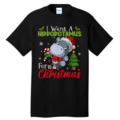 I Want A Hippopotamus For Christmas Xmas Pajama Hippo Lover Tall T-Shirt