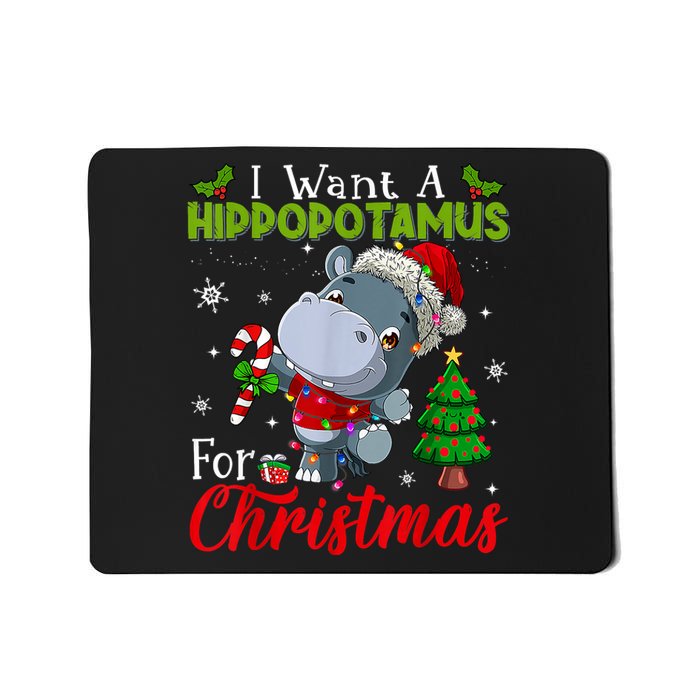 I Want A Hippopotamus For Christmas Xmas Pajama Hippo Lover Mousepad