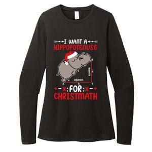 I Want A Hipopotenuse For Christmath Funny Hippo Xmas Cool Gift Womens CVC Long Sleeve Shirt