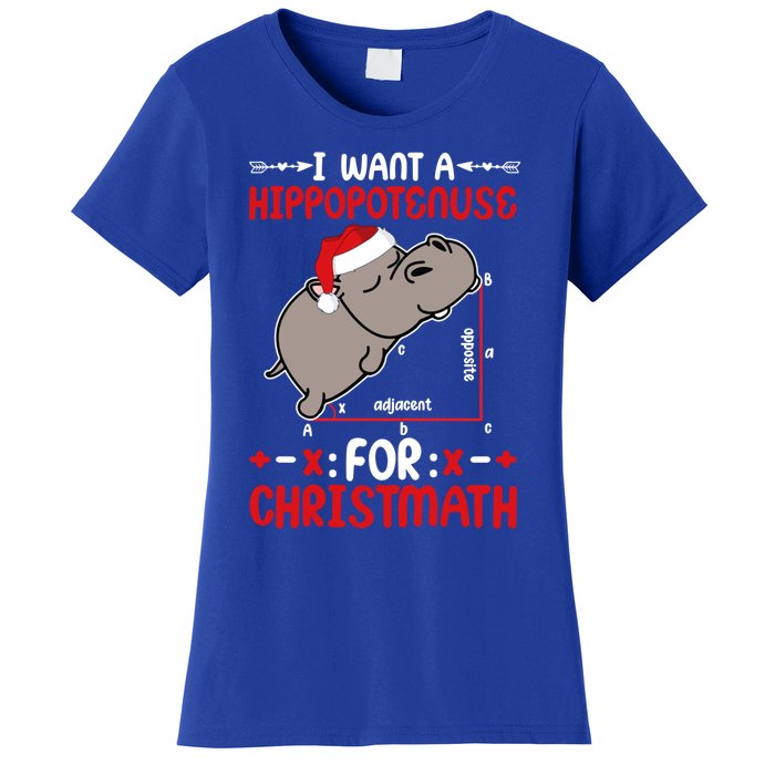 I Want A Hipopotenuse For Christmath Funny Hippo Xmas Cool Gift Women's T-Shirt