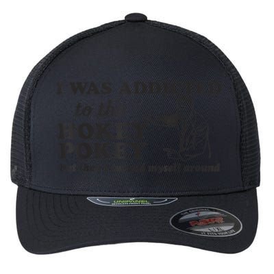 I Was Addicted To The Hokey Pokey Punny Dancing Dance Joke Flexfit Unipanel Trucker Cap