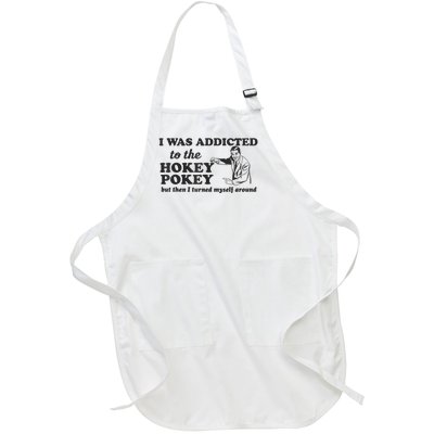 I Was Addicted To The Hokey Pokey Punny Dancing Dance Joke Full-Length Apron With Pockets