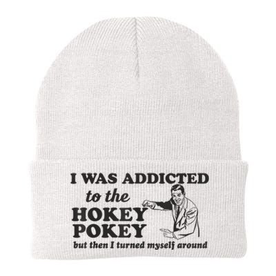 I Was Addicted To The Hokey Pokey Punny Dancing Dance Joke Knit Cap Winter Beanie