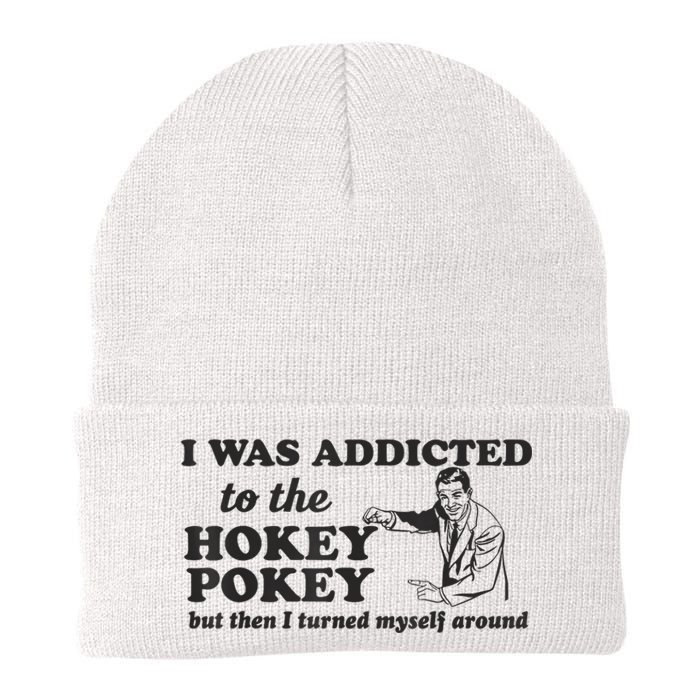 I Was Addicted To The Hokey Pokey Punny Dancing Dance Joke Knit Cap Winter Beanie