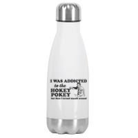 I Was Addicted To The Hokey Pokey Punny Dancing Dance Joke Stainless Steel Insulated Water Bottle