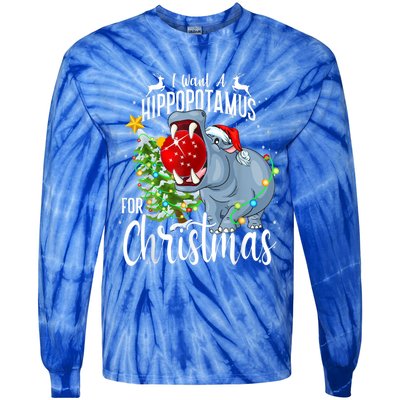 I Want A Hippopotamus For Christmas Xmas Hippo Cute Gift Tie-Dye Long Sleeve Shirt