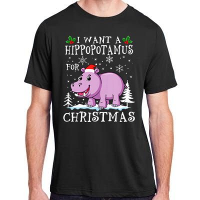 I Want A Hippopotamus For Christmas Xmas Hippo Adult ChromaSoft Performance T-Shirt