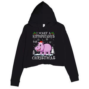 I Want A Hippopotamus For Christmas Xmas Hippo Crop Fleece Hoodie