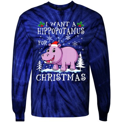 I Want A Hippopotamus For Christmas Xmas Hippo Tie-Dye Long Sleeve Shirt