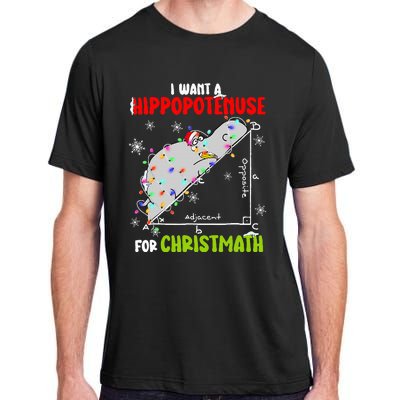 I Want A Hippopotamus For Christmas Xmas Hippo Math Teacher Adult ChromaSoft Performance T-Shirt