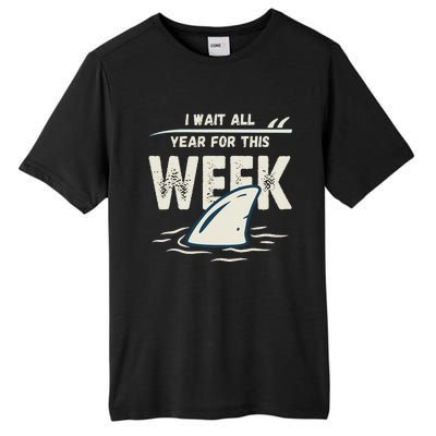 I Wait All Year For This Week Funny Shark Tall Fusion ChromaSoft Performance T-Shirt