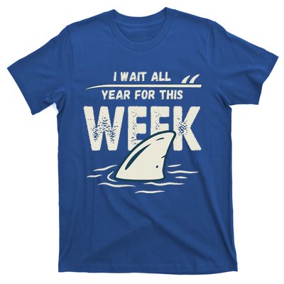 I Wait All Year For This Week Funny Shark T-Shirt