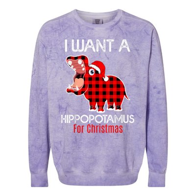 I Want A Hippopotamus For Christmas Plaid Hippo Pajamas Xmas Gift Colorblast Crewneck Sweatshirt